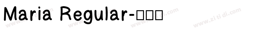 Maria Regular字体转换